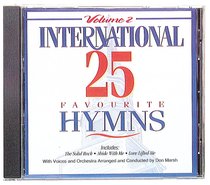 Album Image for International 25 Favourite Hymns Volume 2 - DISC 1