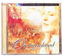 Album Image for Overwhelmed (#04 in Hillsong Worship Series) - DISC 1