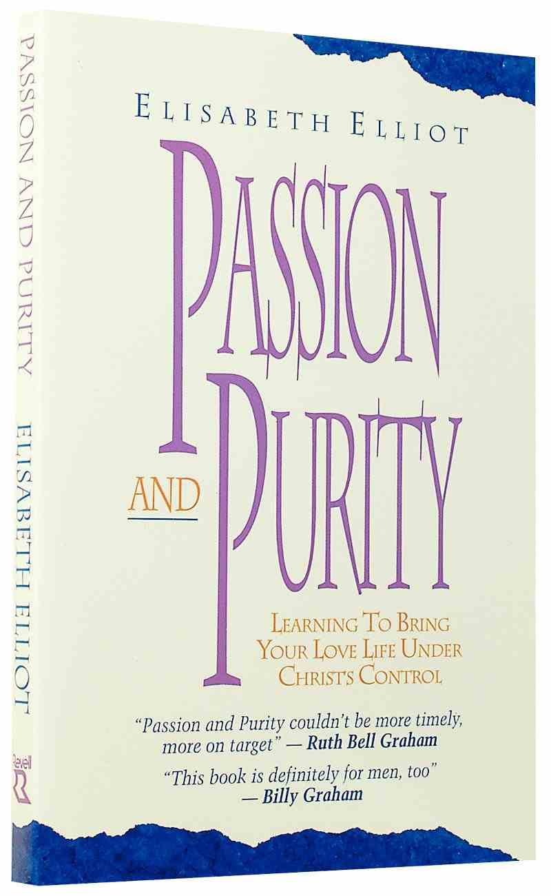 Passion And Purity By Elisabeth Elliot Koorong