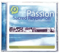 Album Image for Passion: Sacred Revolution - DISC 1