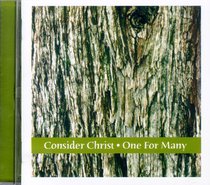 Album Image for Consider Christ & One For Many - DISC 1