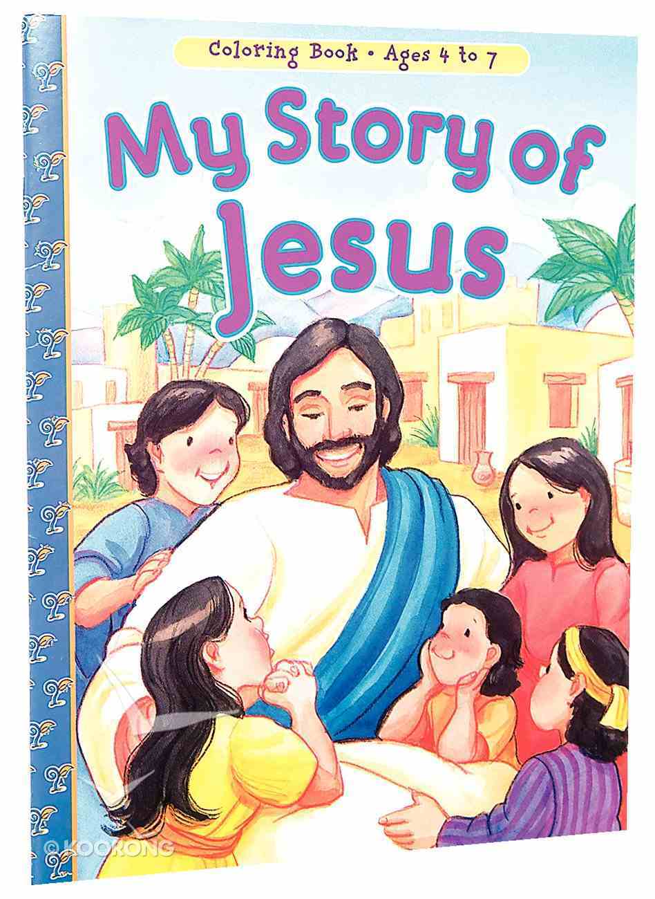 Download My Story Of Jesus Colouring Book Koorong