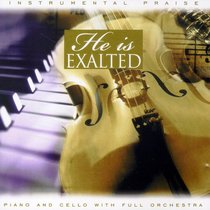 Album Image for He is Exalted (Instrumental Praise Series) - DISC 1