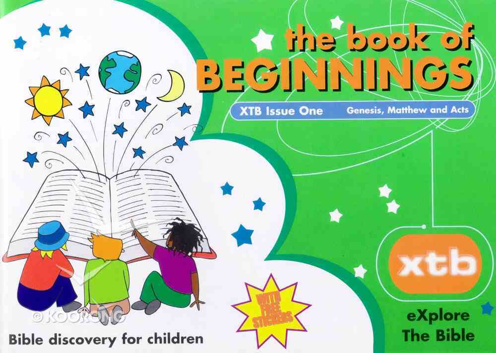 The Book of Beginnings (#01 in Explore The Bible Series) Paperback
