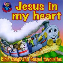 Album Image for Jesus in My Heart (Happy Mouse Presents Series) - DISC 1