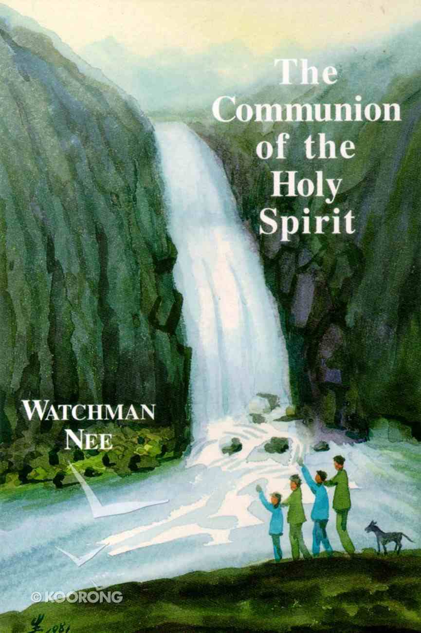 Communion of the Holy Spirit Paperback