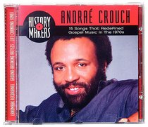 Album Image for Andrae Crouch Collection (History Makers Music Series) - DISC 1