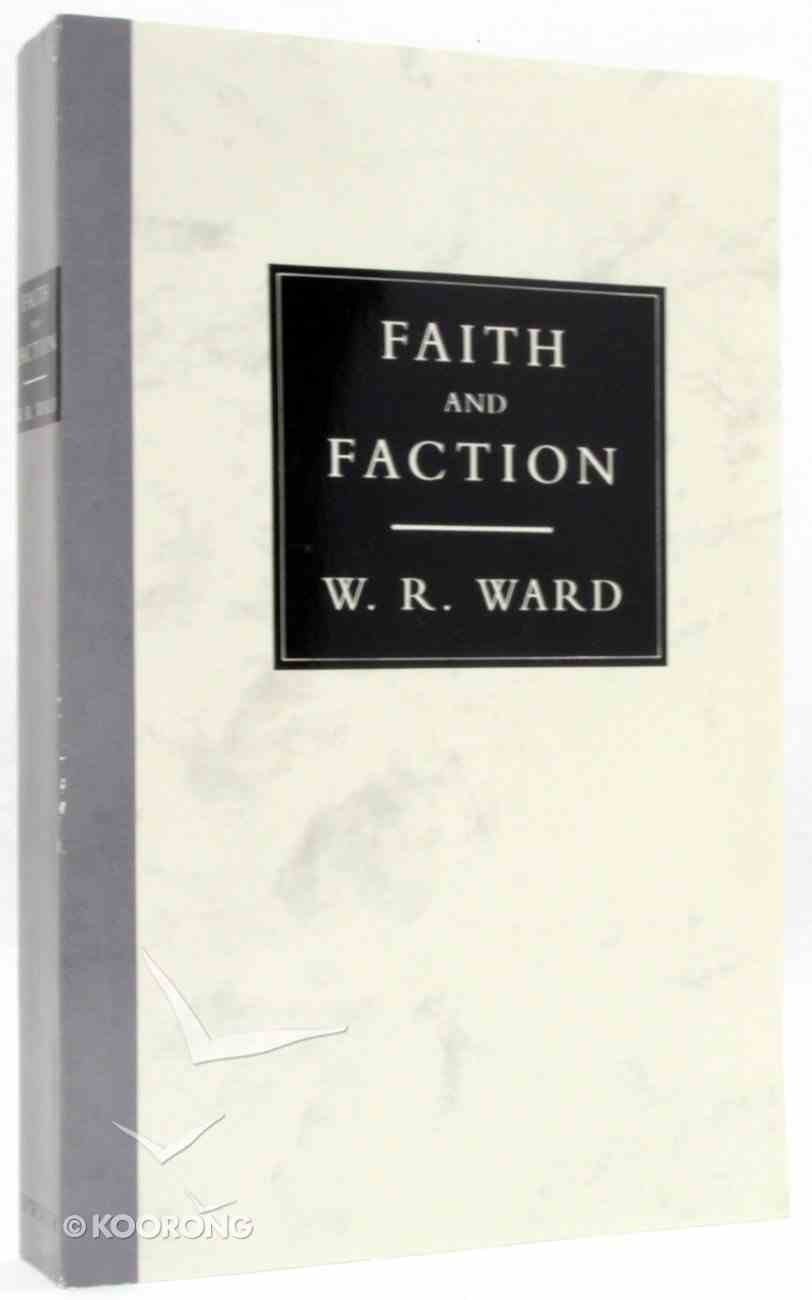 Faith and Faction Hardback