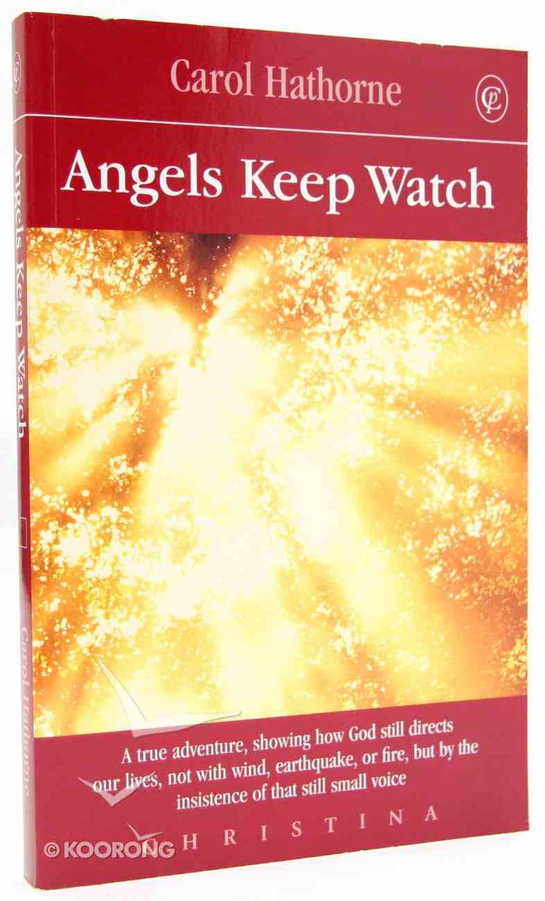 Angels Keep Watch Paperback