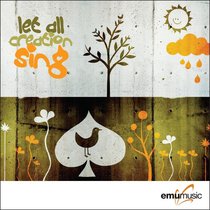 Album Image for Let All Creation Sing - DISC 1