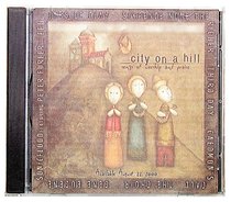 Album Image for City on a Hill: Songs of Worship and Praise - DISC 1