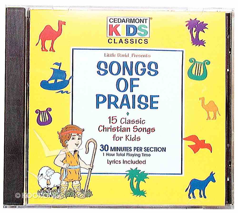 Cedarmont Kids: Songs of Praise (Kids Classics Series) CD