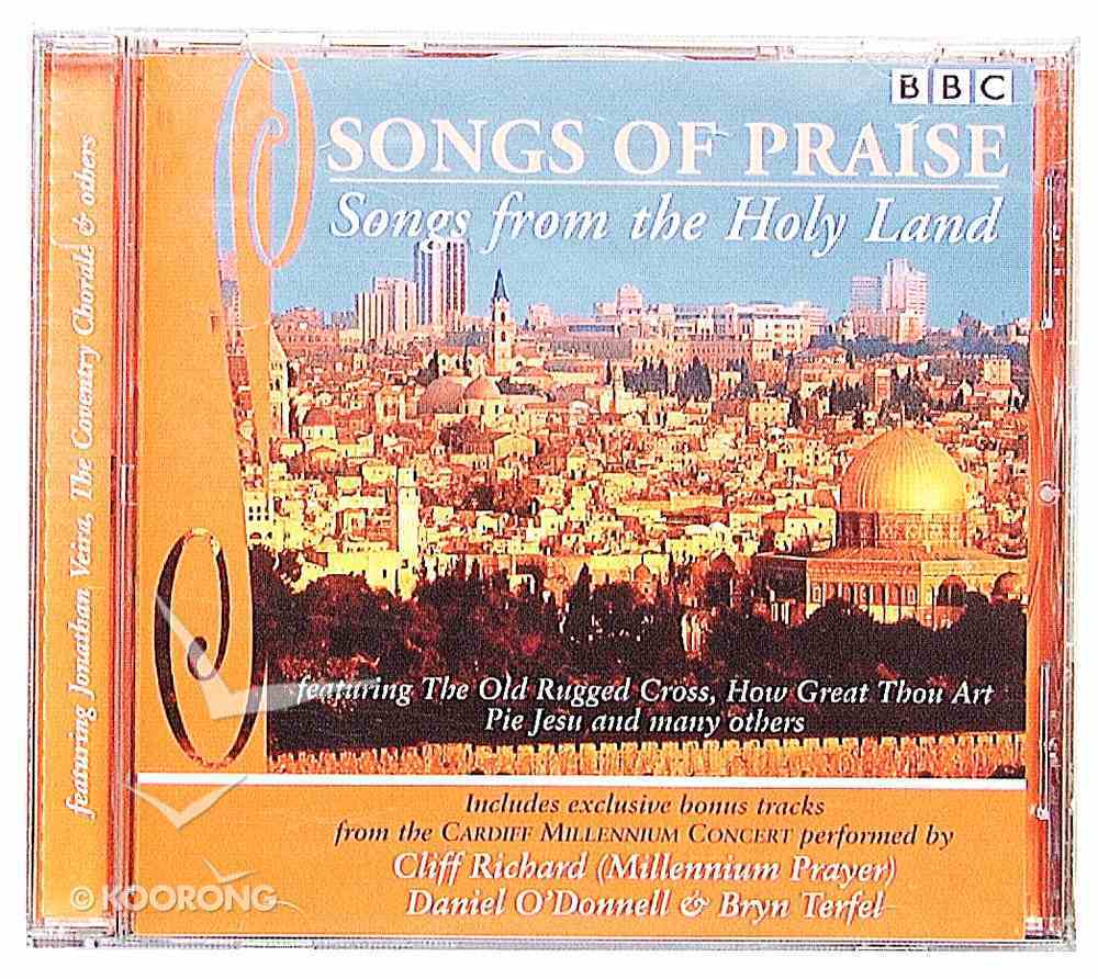 Bbc Songs of Praise: Songs From the Holy Land CD