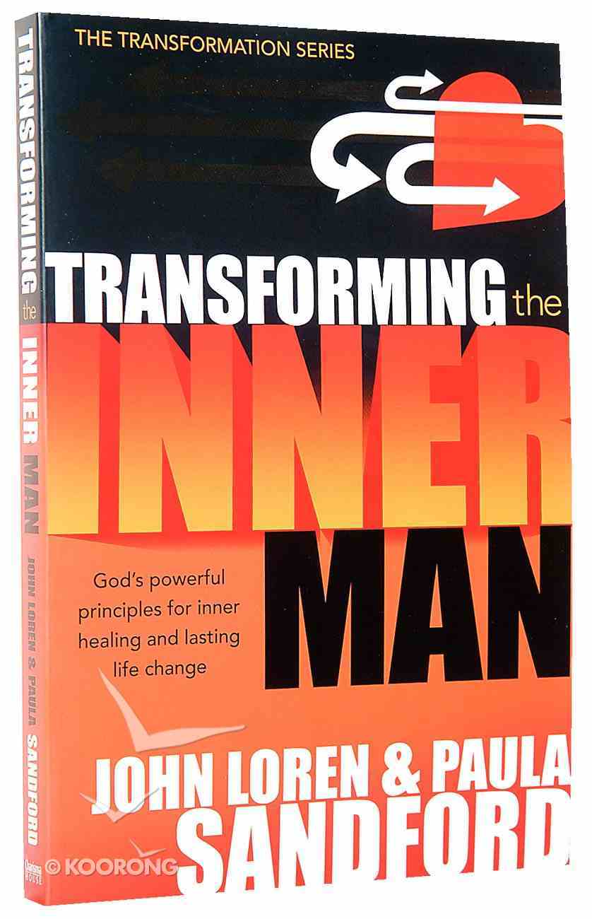 Transforming the Inner Man Paperback