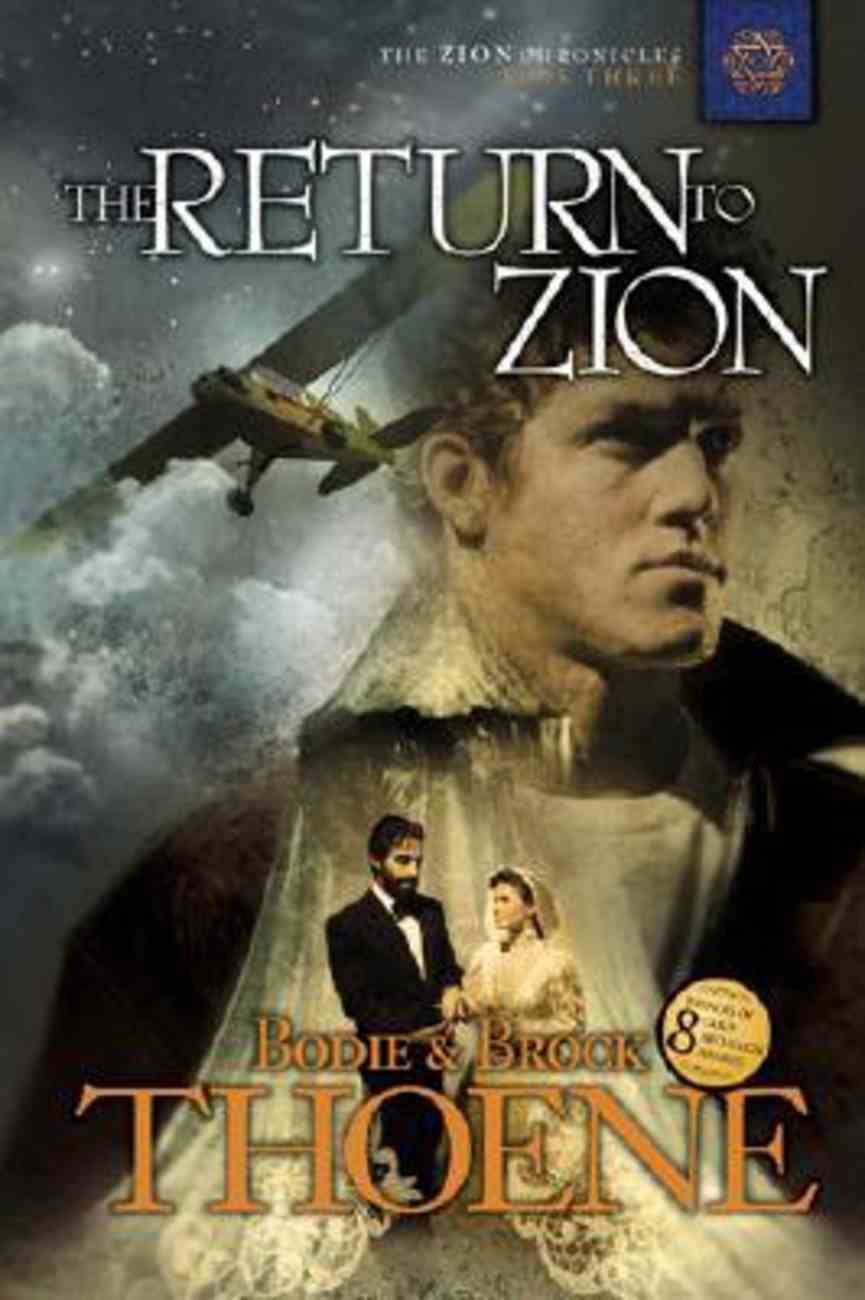 The Return to Zion (#03 in Zion Chronicles Series) by Bodie Thoene