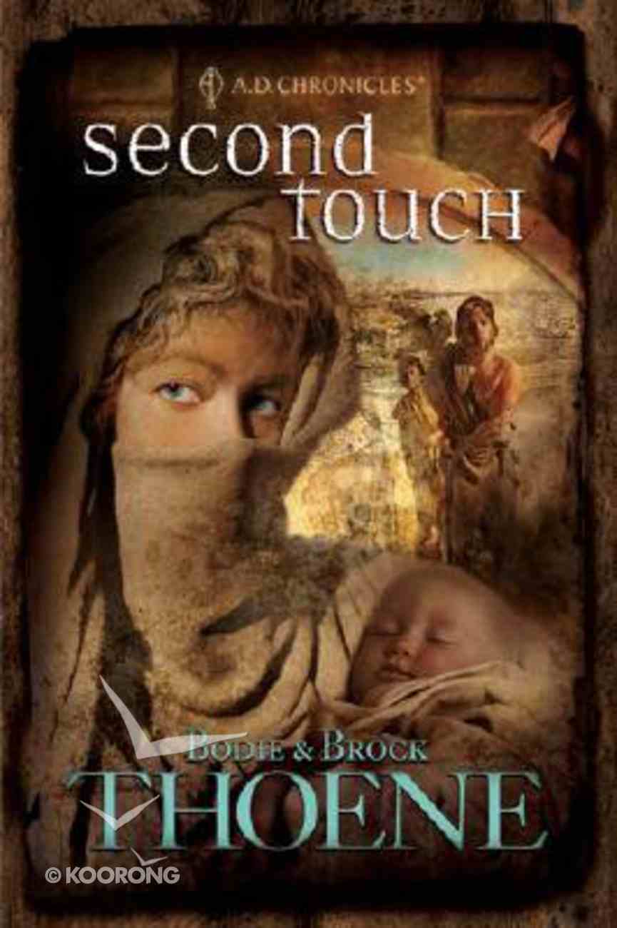 Second Touch (#02 in A.d. Chronicles Series) Paperback