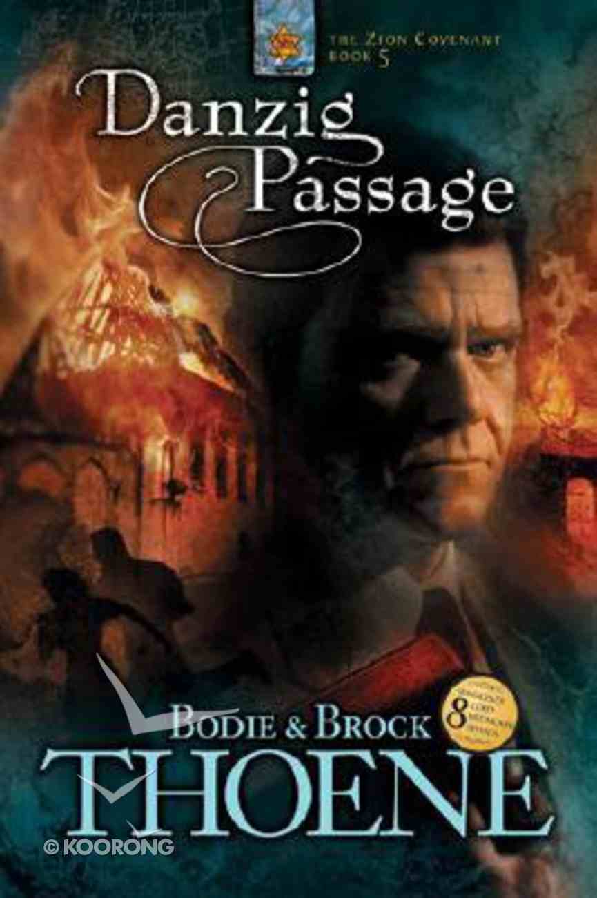 Danzig Passage (#05 in Zion Covenant Series) Paperback