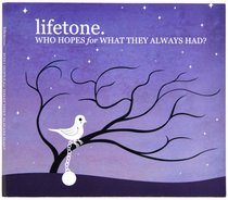 Album Image for Who Hopes For What They Always Had? - DISC 1