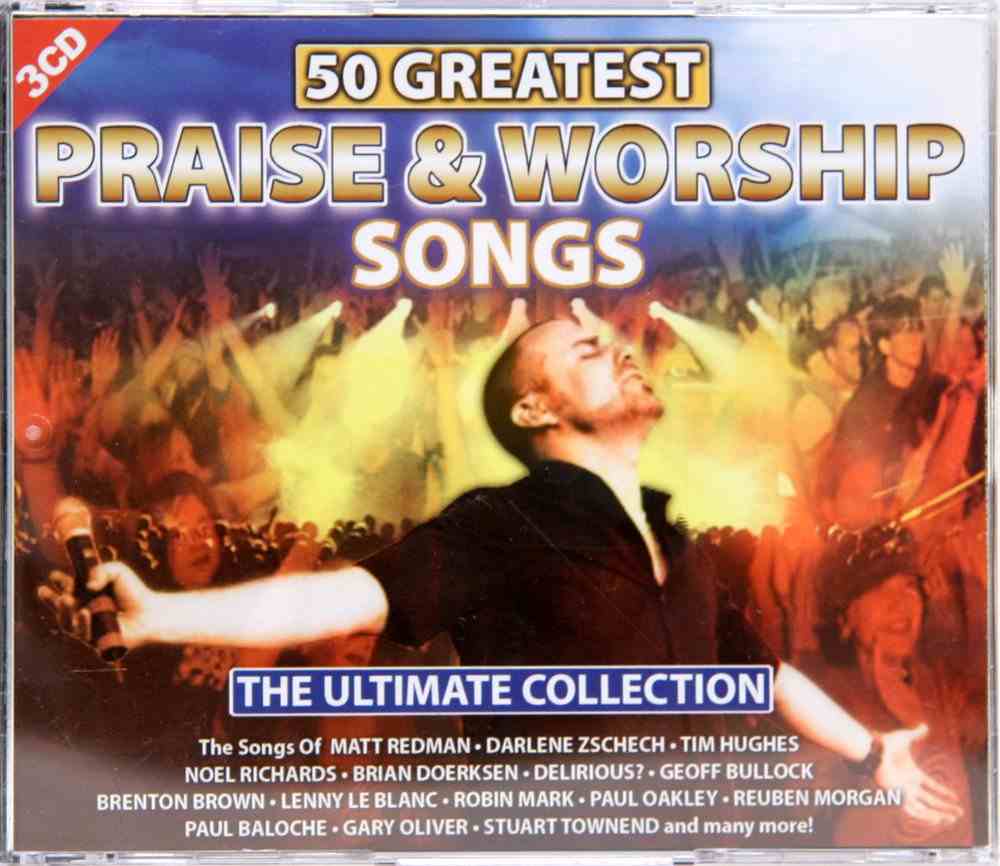 50 Greatest Praise and Worship Songs by Various Artists | Koorong