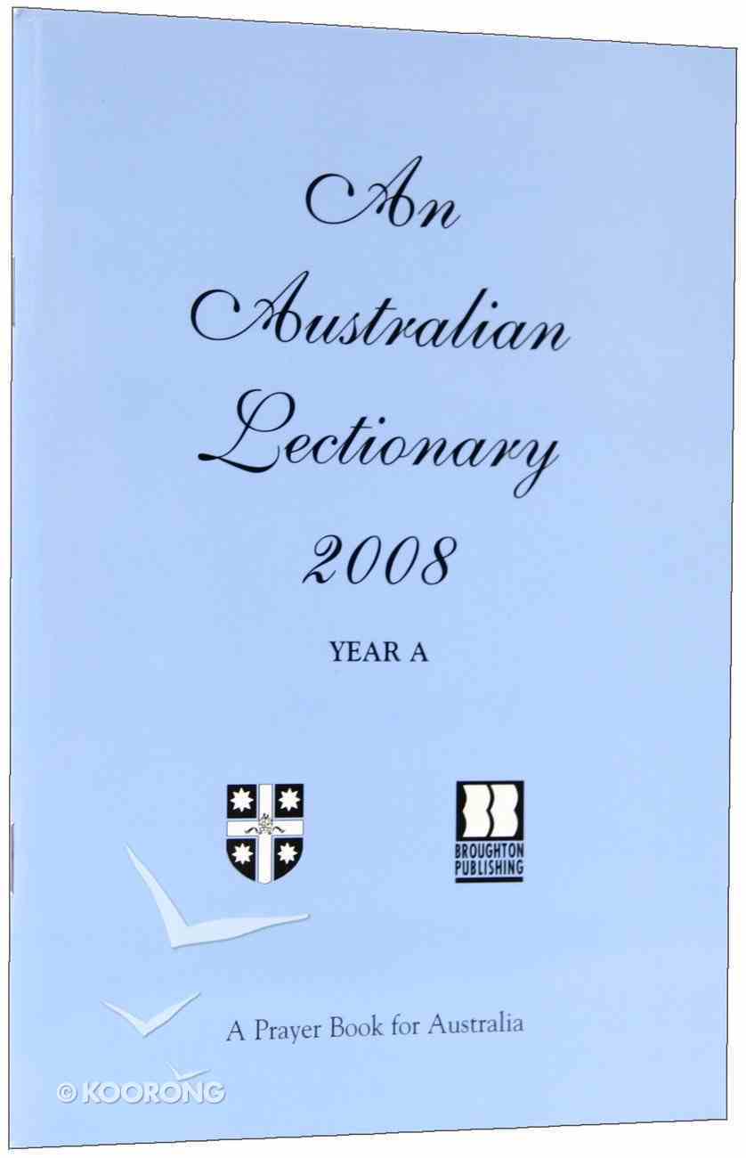 Lectionary Year A Anglican Prayer Book For Australia Series By Anglican Church Koorong