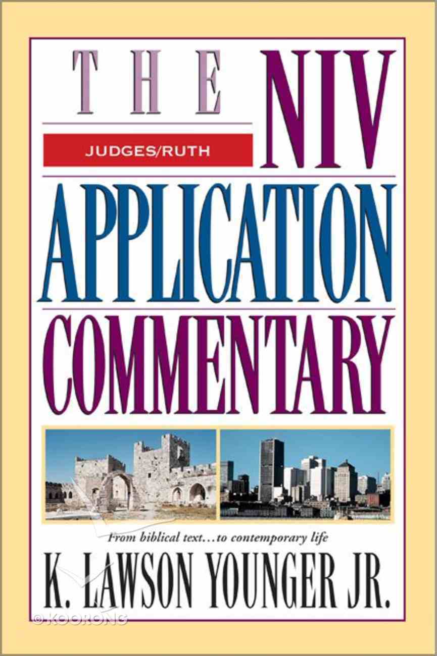 Judges/Ruth (Niv Application Commentary Series) Hardback