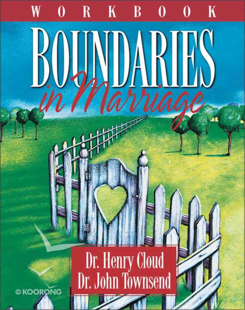 Boundaries in Marriage (Workbook) by Henry Cloud Koorong