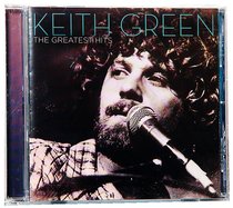 Album Image for Keith Green Greatest Hits - DISC 1