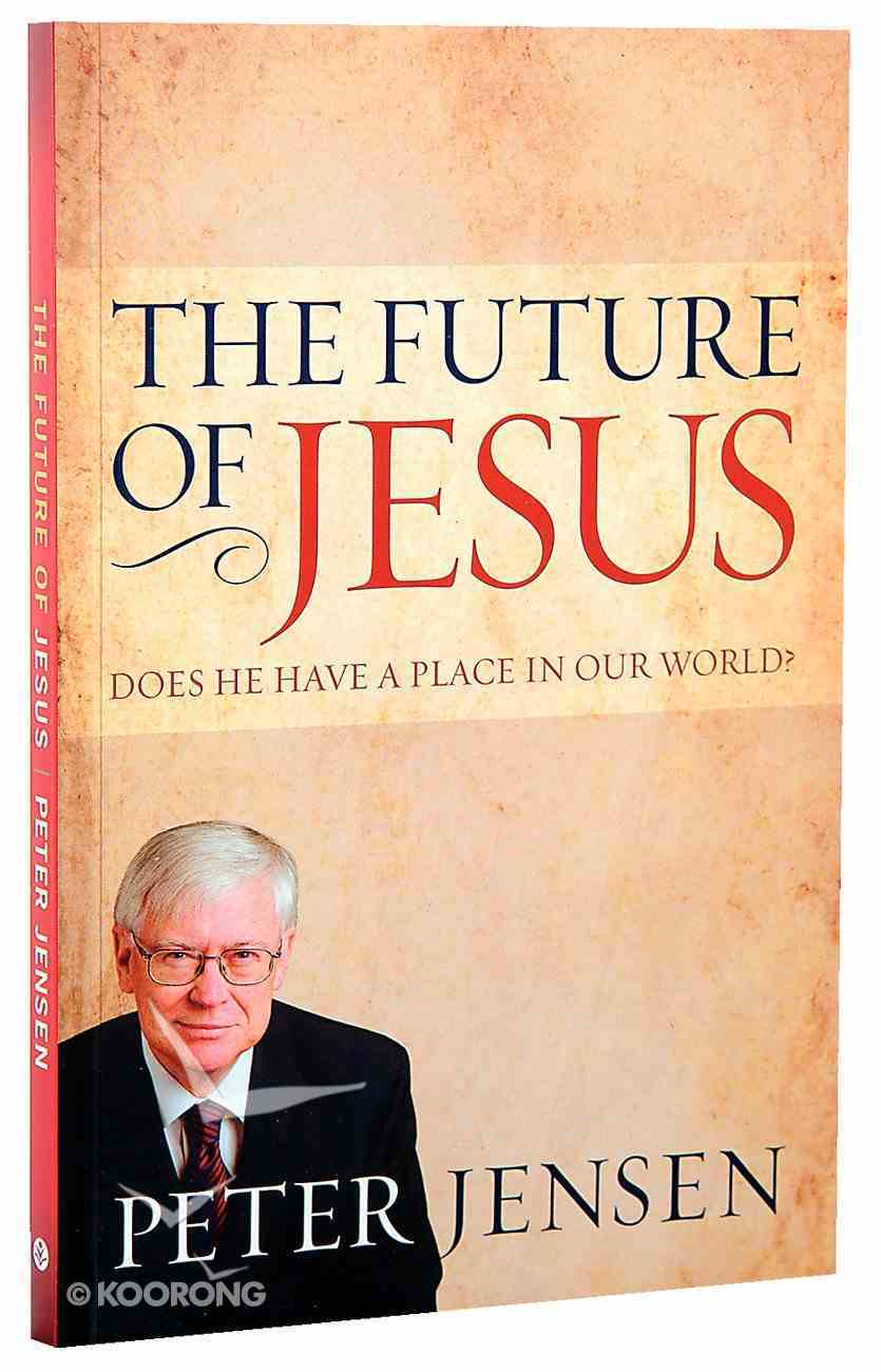 The Future of Jesus Paperback