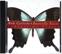 Album Image for Butterfly Kisses Shades of Grace - DISC 1
