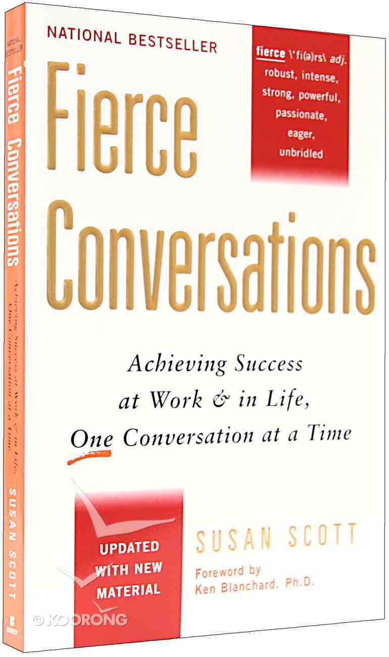 Fierce Conversations by Susan Scott | Koorong