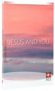 NLT Jesus and You Sunset New Testament Paperback
