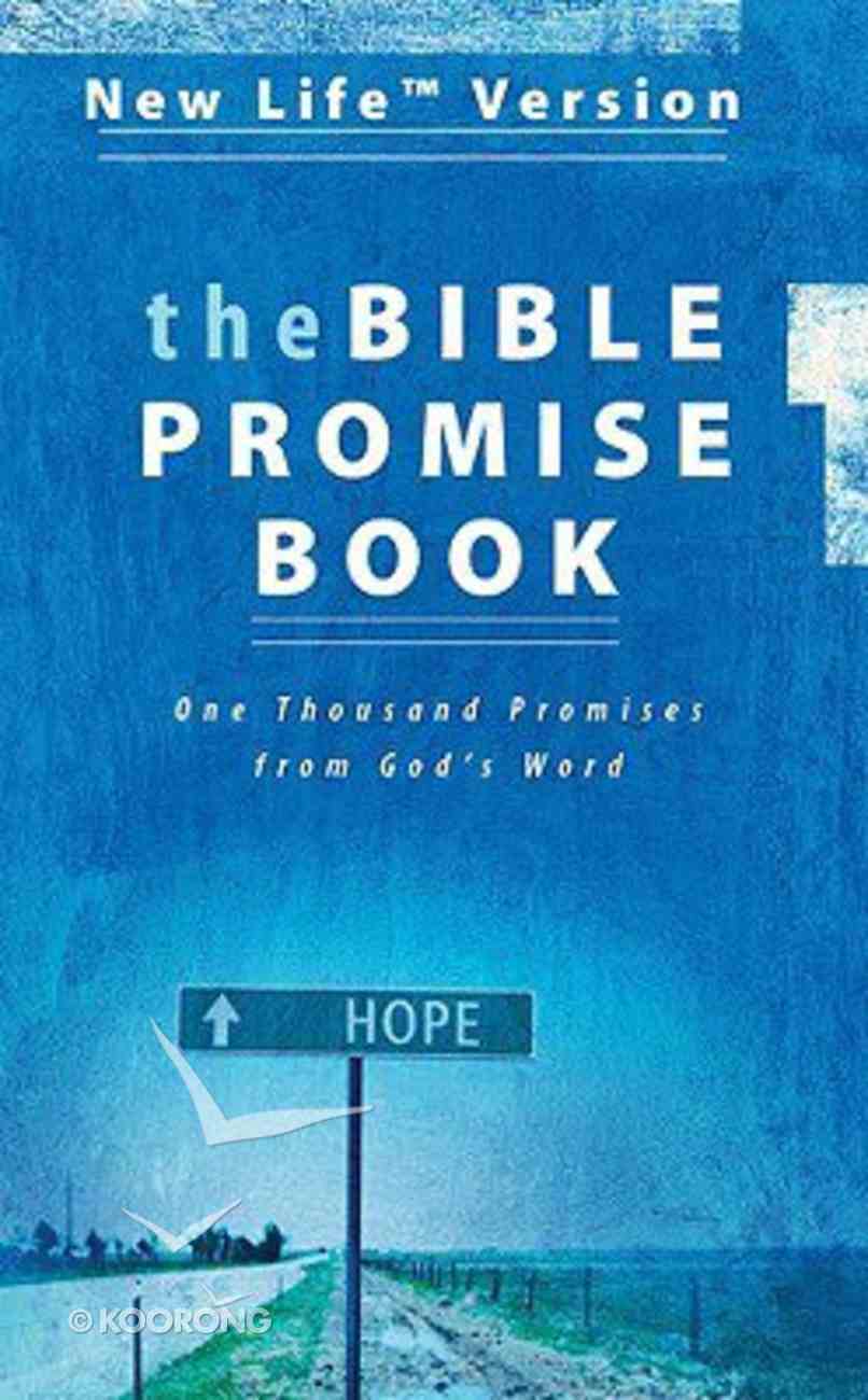 One Thousand Promises From God's Word (The Bible Promise Book Series) Mass Market