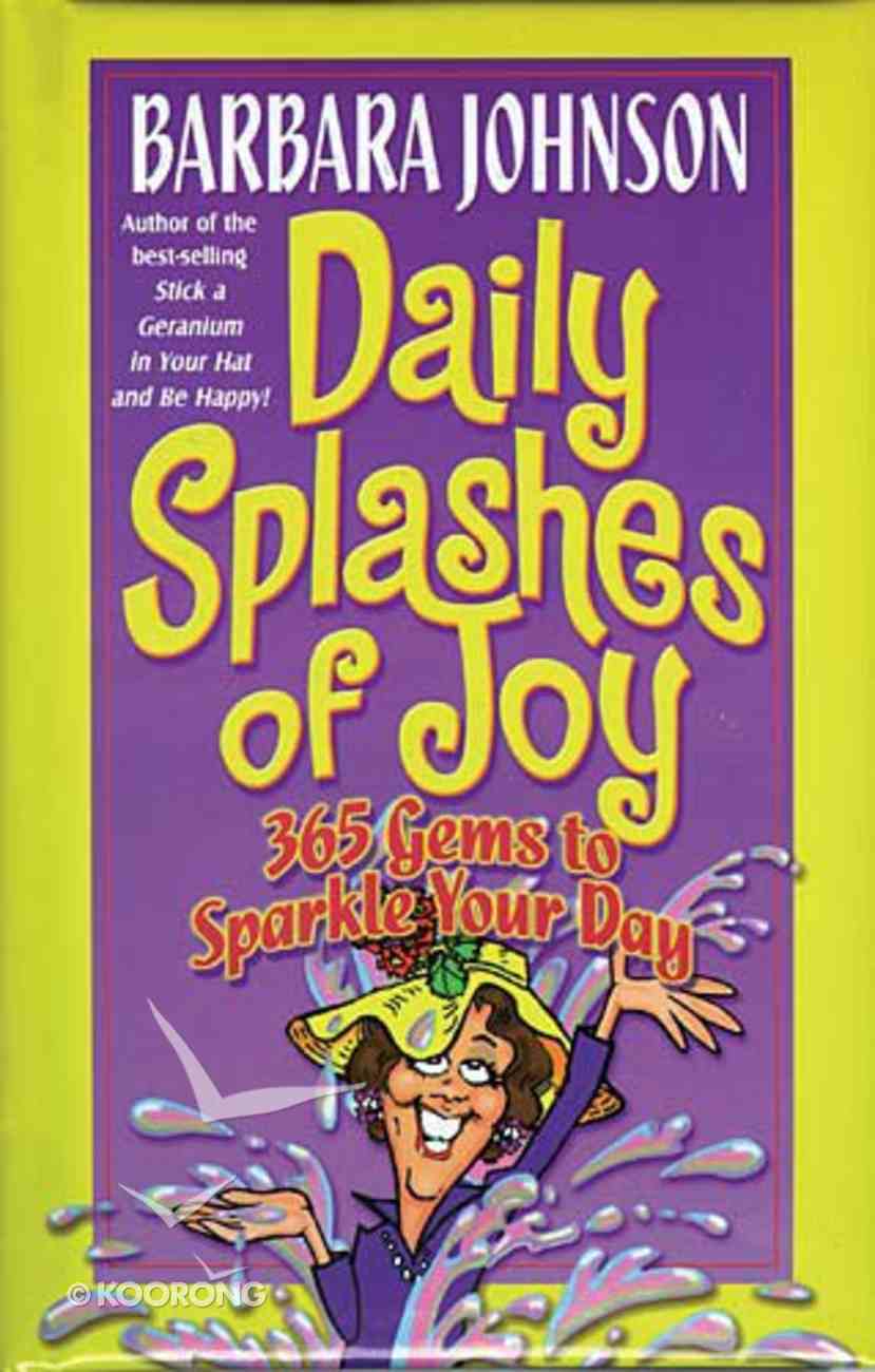 Daily Splashes of Joy Paperback
