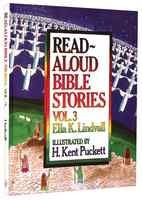 Read Aloud Bible Stories (Volume 3) (#03 in Read Aloud Bible Stories Series) Hardback - Thumbnail 0