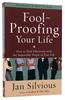 Fool-Proofing Your Life Paperback - Thumbnail 0