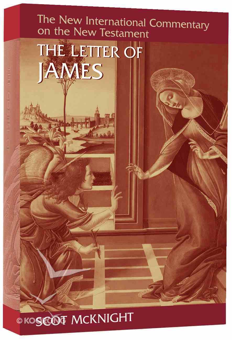 Letter of James (New International Commentary On The New Testament Series) Hardback