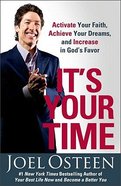 It's Your Time Paperback