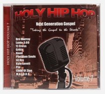 Album Image for Holy Hip Hop #07: Taking the Gospel to the Streets - DISC 1
