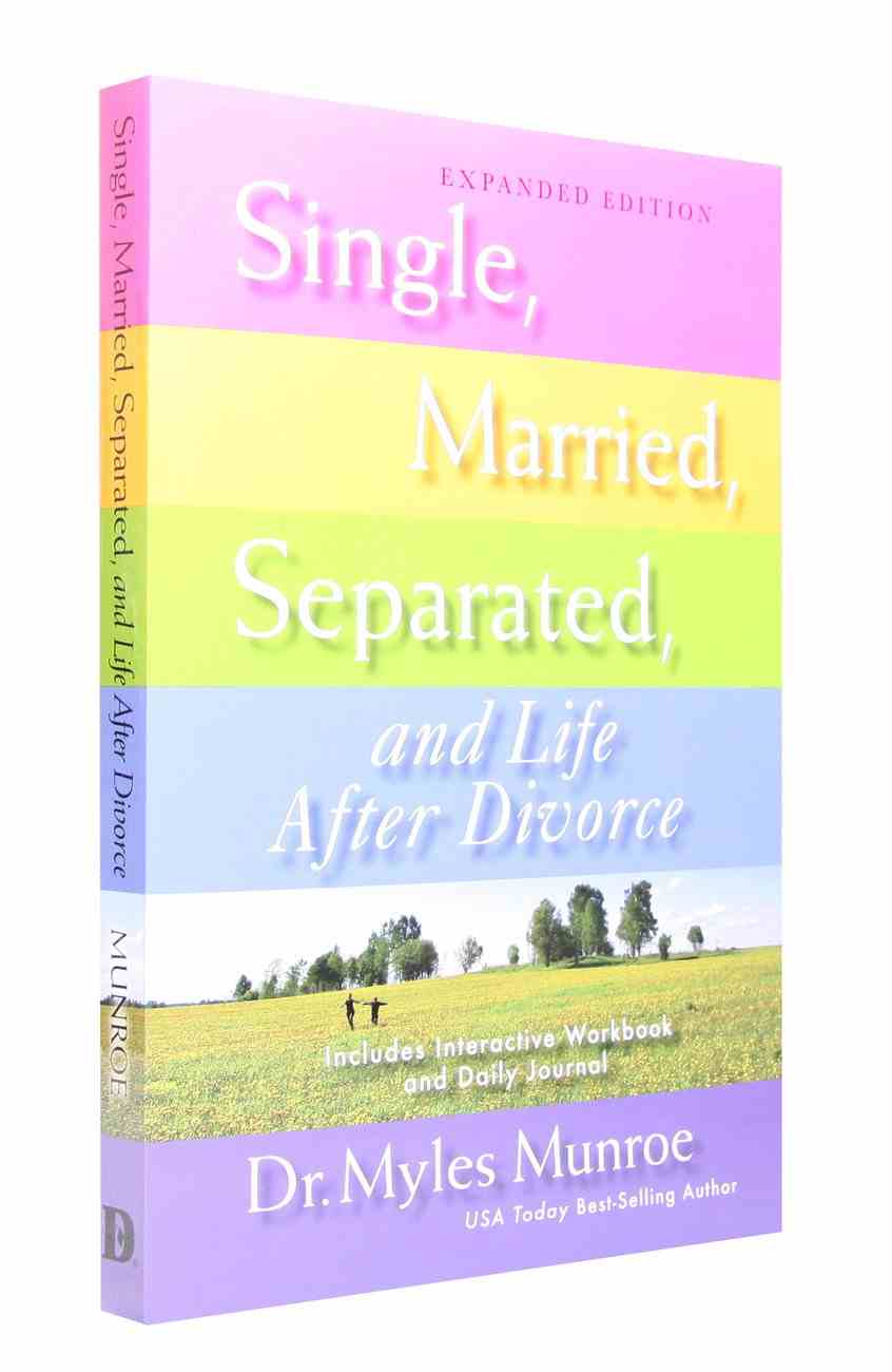 Single Married Separated And Life After Divorce By Myles Munroe Koorong 