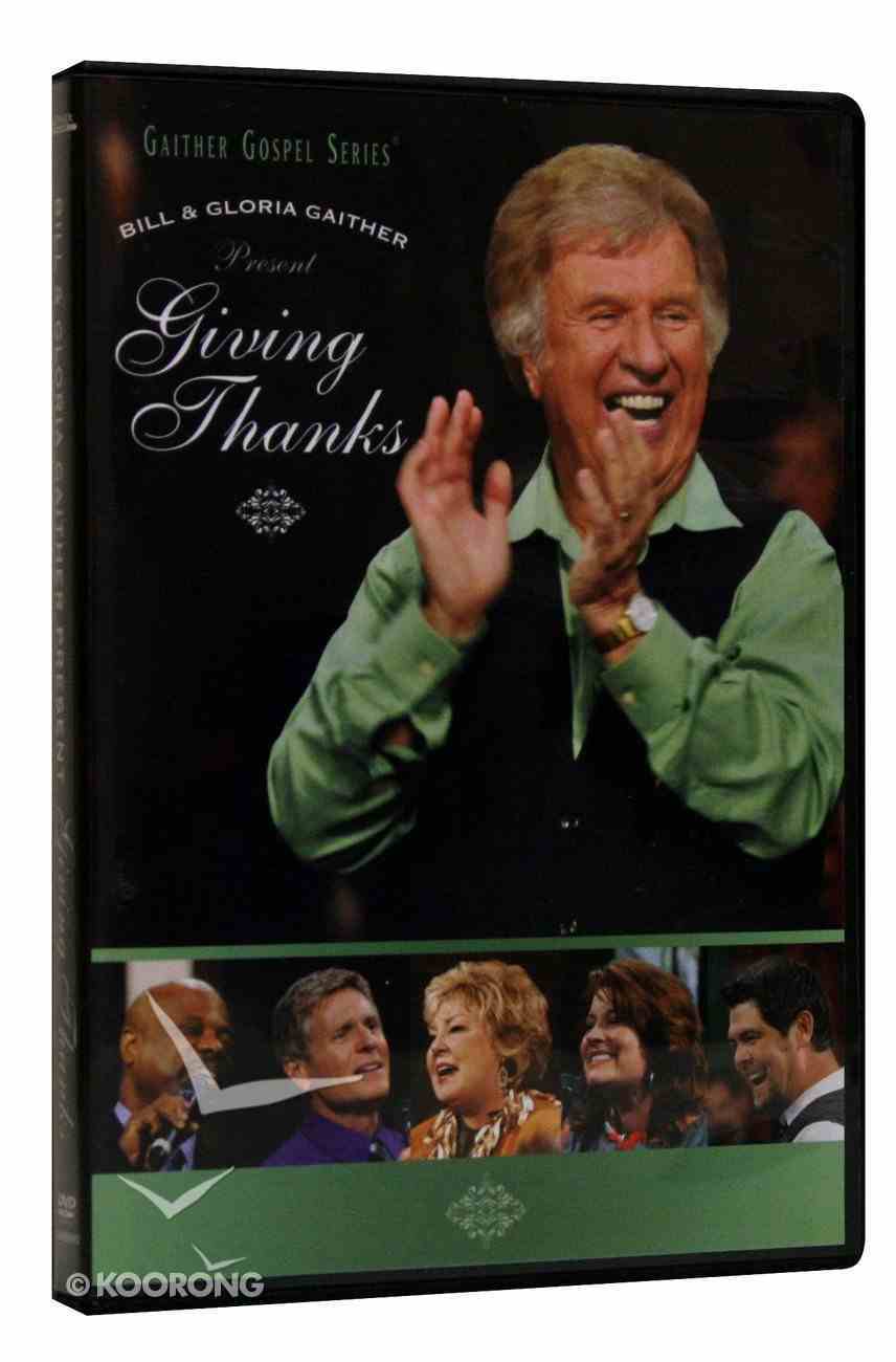 Giving Thanks (Gaither Gospel Series) DVD