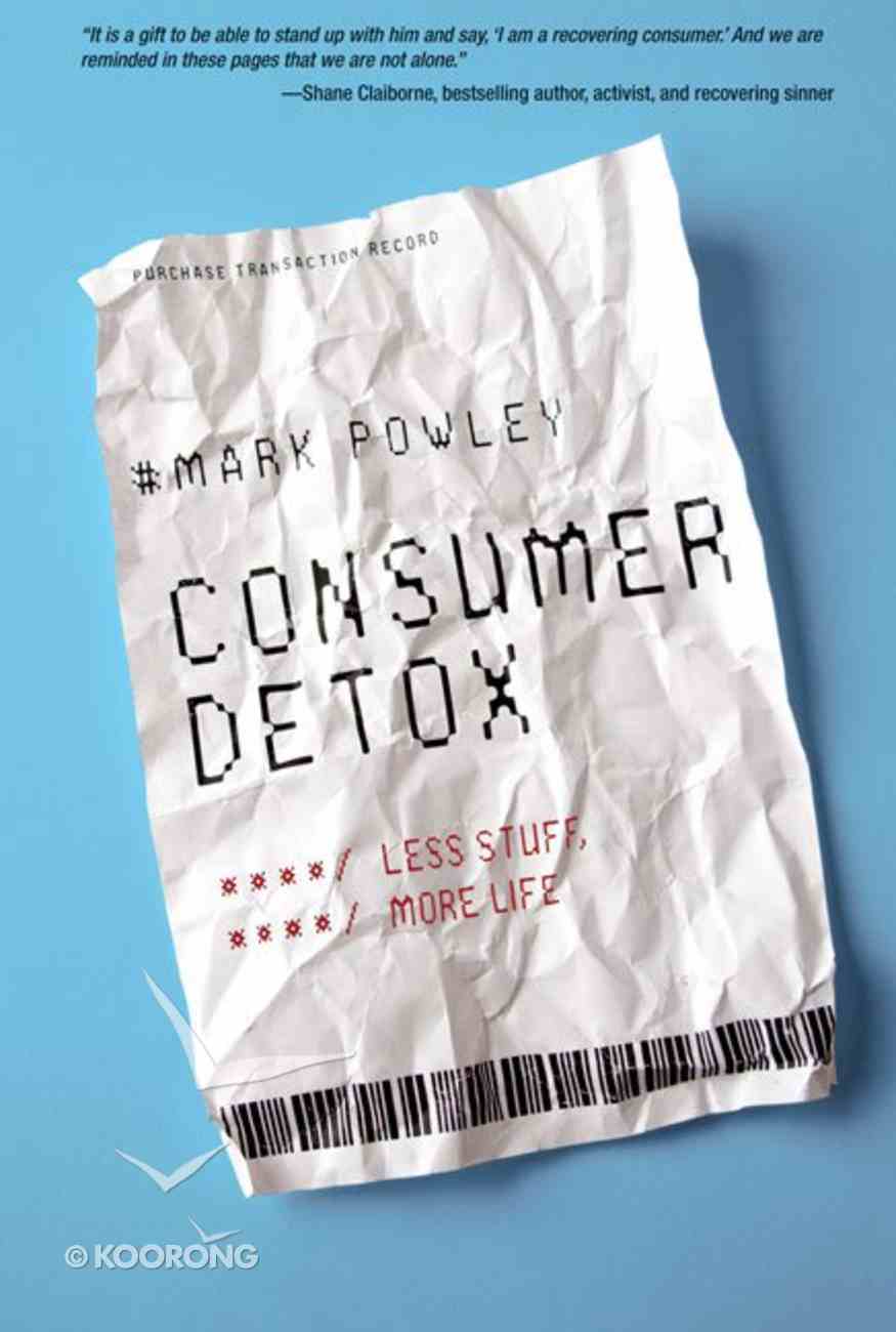 Consumer Detox Paperback