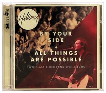 Album Image for Hillsong Live 2 For 1 Pack: By Your Side & All Things Are Possible - DISC 1