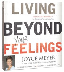 Album Image for Living Beyond Your Feelings (Unabridged, 6cds) - DISC 1