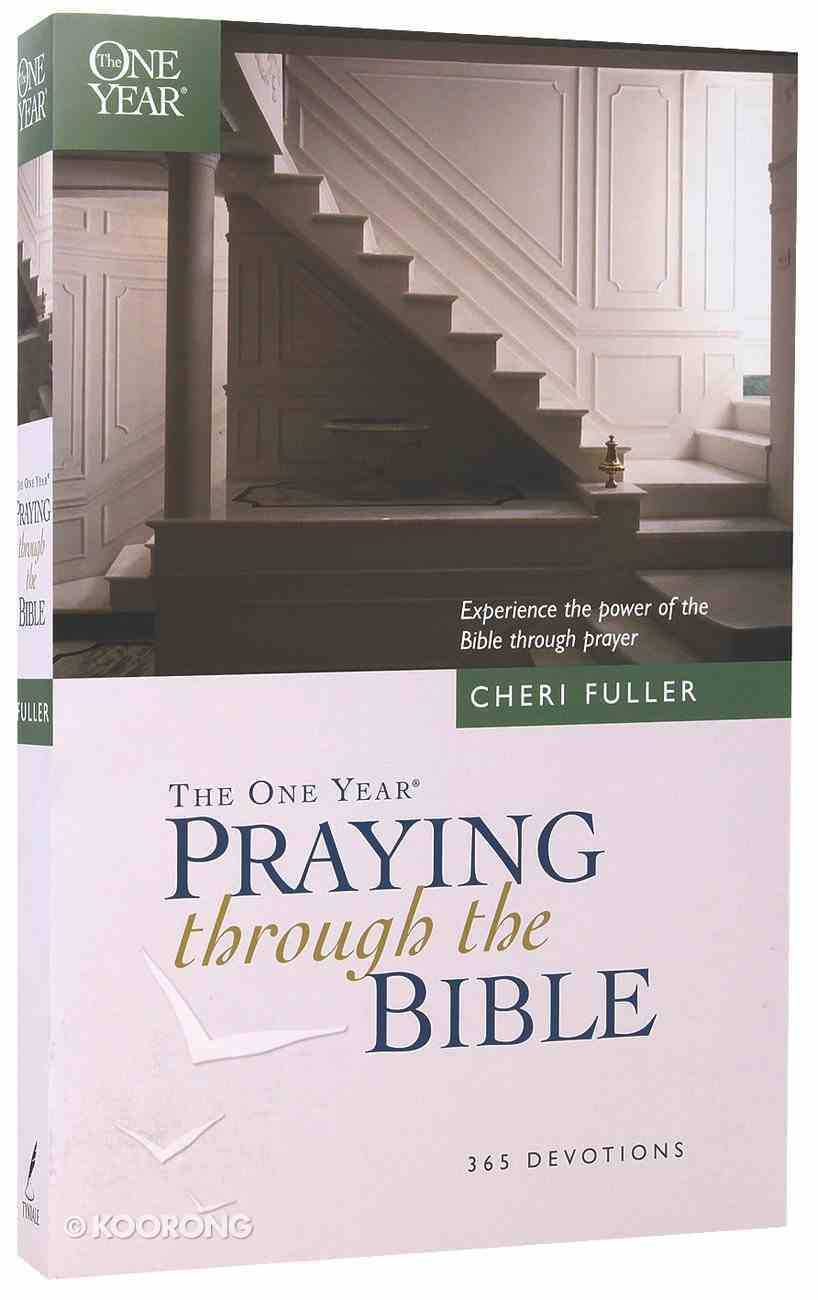 The One Year Book of Praying Through the Bible Paperback