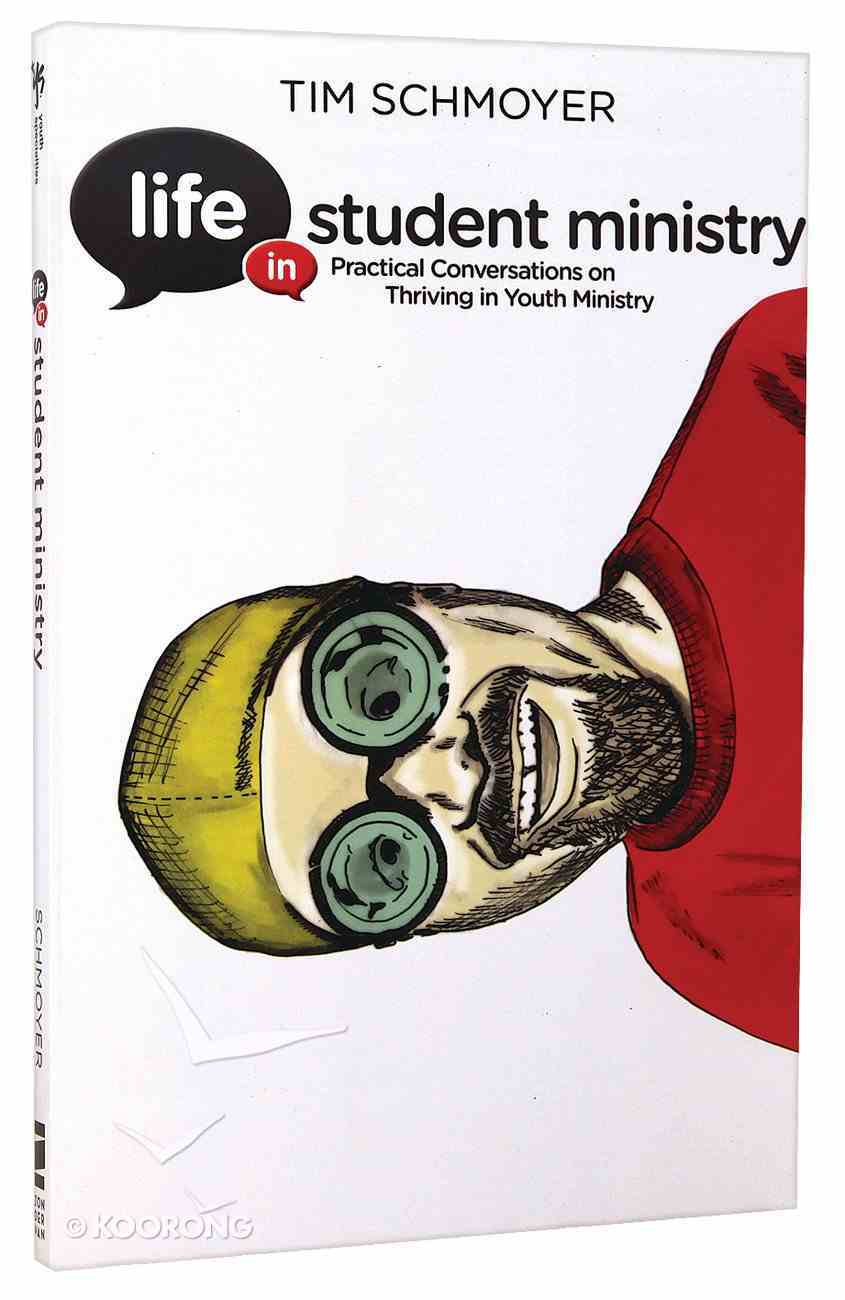 Life in Student Ministry Paperback