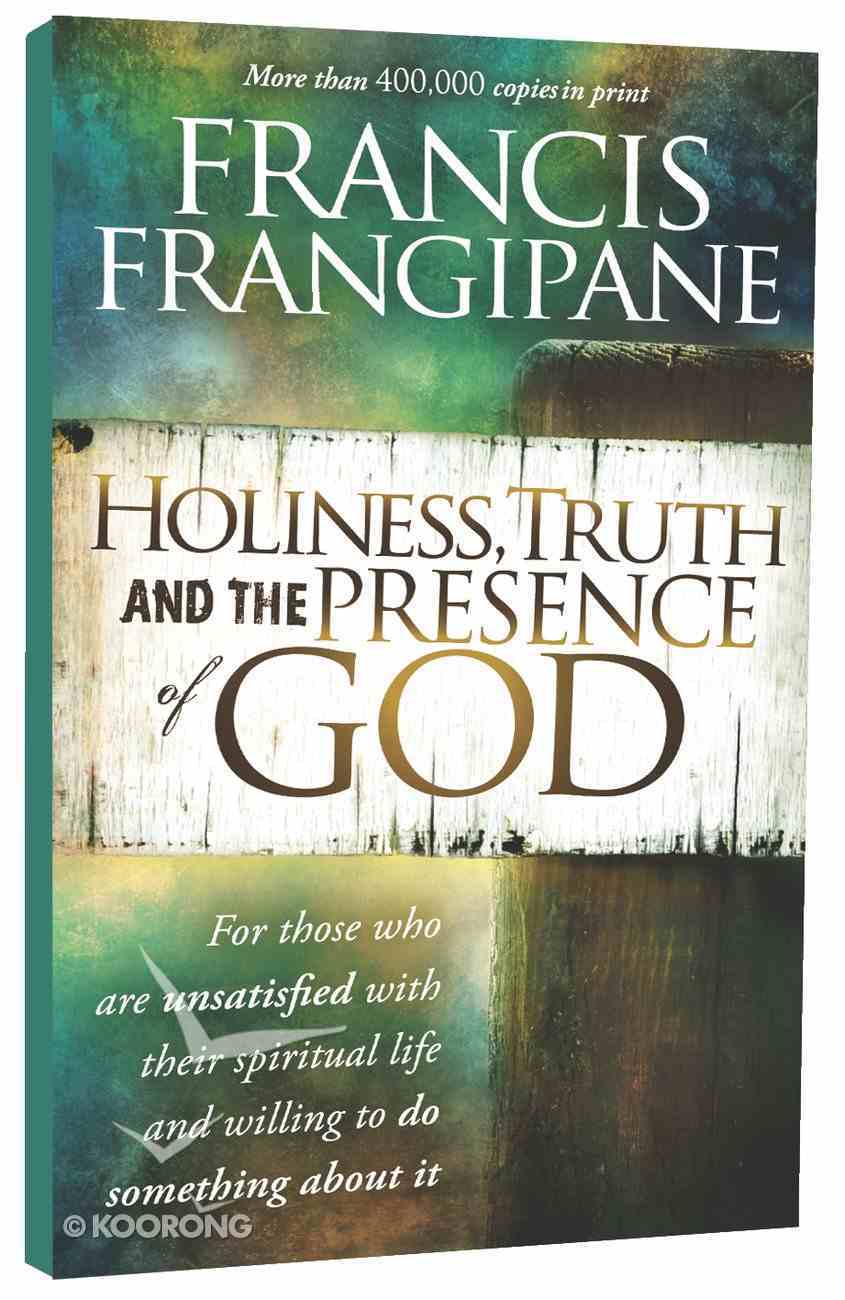 Holiness, Truth and the Presence of God Paperback