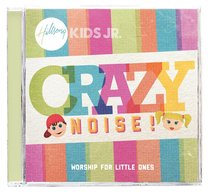 Album Image for Hillsong Kids Jr. 2011: Crazy Noise - DISC 1