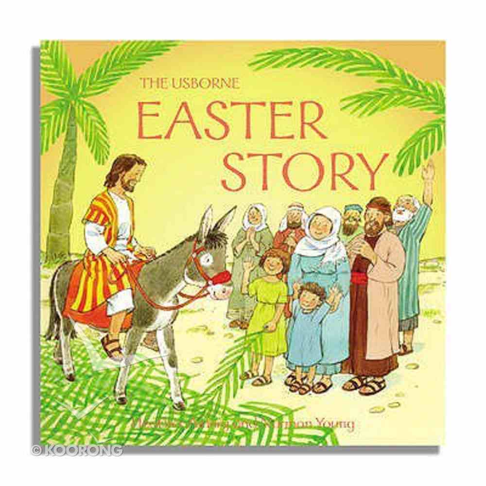 The Easter Story (Usbourne Bible Tales Series) Paperback