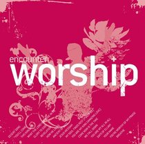 Album Image for Encounter Worship Volume 5 - DISC 1