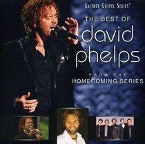 Album Image for The Best of David Phelps (Gaither Gospel Series) - DISC 1